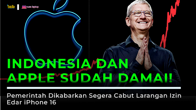 Indonesia dan Apple sudah damai, cabut larangan edar iphone 16